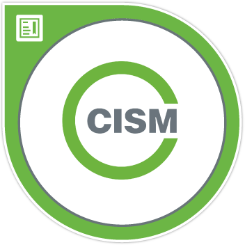 Certified Information Security Manager&reg; (CISM)